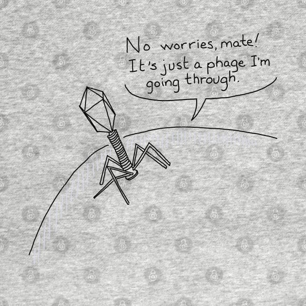 Just a phage by TRJ NOLA